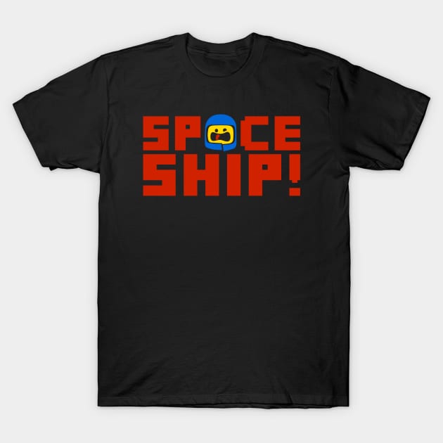 SPACESHIP! T-Shirt by demonigote
